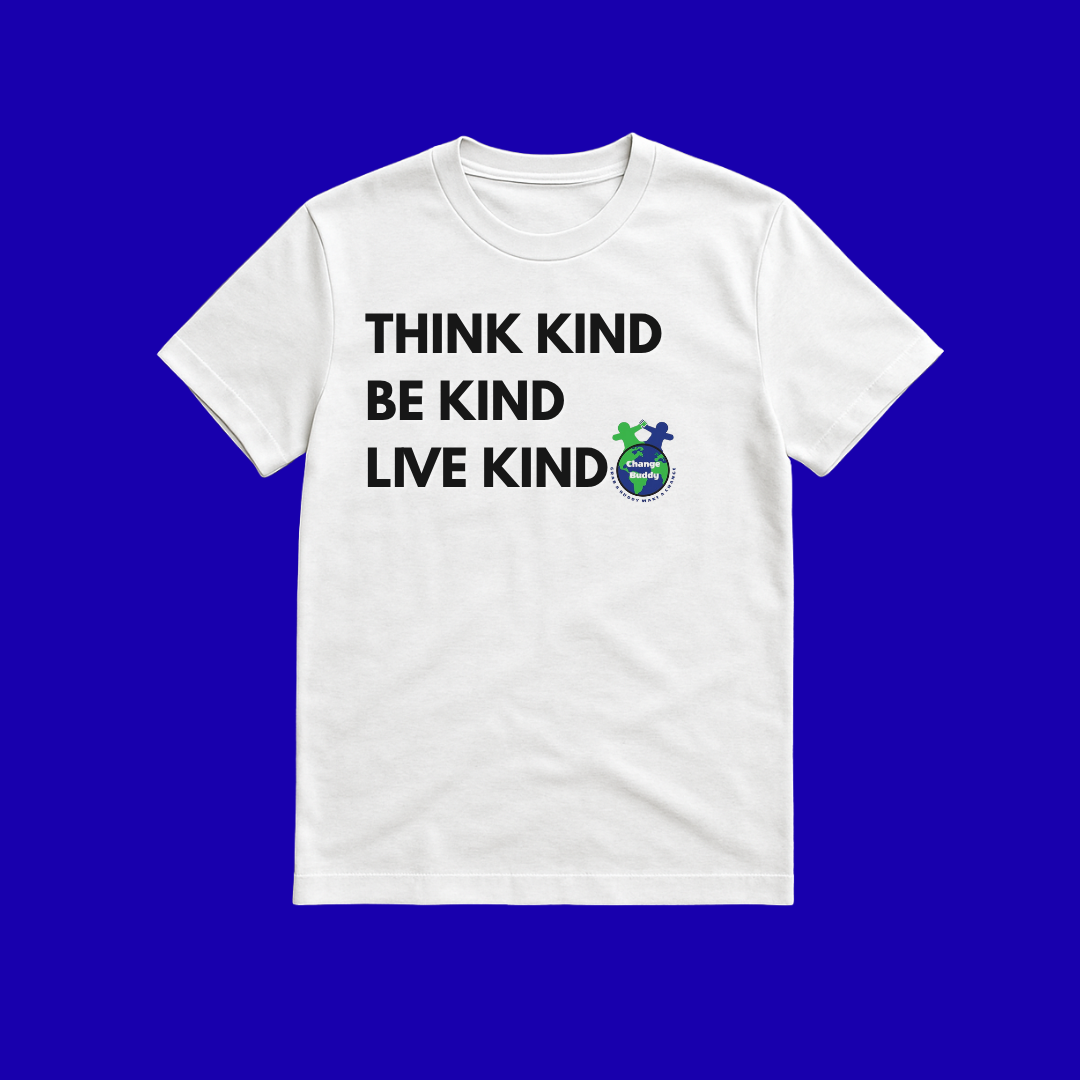 A Think Kind Be Kind Live Kind White short-sleeved T-shirt black writing