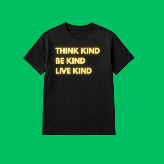 A Think Kind Be Kind Live Kind black short-sleeved T-shirt