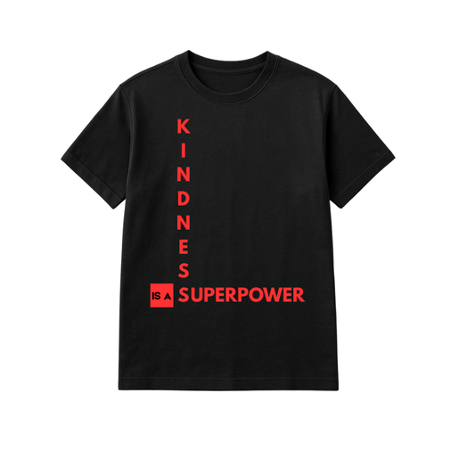 A T-Shirt - Kindness is a Superpower red writing black short-sleeved T-shirt