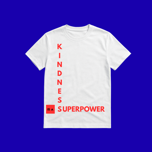 A T-Shirt - Kindness is a Superpower Red Writing White short-sleeved T-shirt